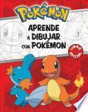 Aprende a Dibujar Con Pokemon / Pokemon How to Draw