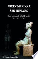 Aprendiendo a Ser Humano