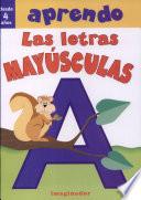 Aprendo las letras mayusculas / I Learn the Capital Letters