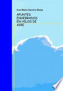 APUNTES ENHEBRADOS EN HILOS DE AIRE