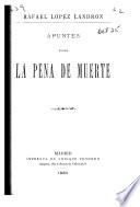 Apuntes sobre la pena de muerte