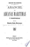 Arancel de aduanas marítimas y fronterizas de los Estados-Unidos Mexicanos