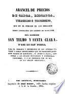 Arancel de precios de carga, descarga y trasbalso o transbordo que... deben arreglarse los gremios de mareantes del ...San Telmo y Santa Clara y del de San Pedro, para el embarco y desembarco de los géneros ...