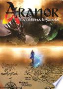 ARANOR: La última leyenda