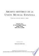 Archivo histórico de la Unión Musical Española