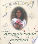 Aromaterapia Esencial
