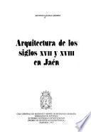 Arquitectura de los siglos XVII y XVIII en Jaén