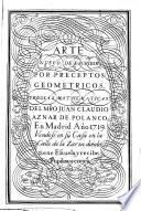 Arte nuevo de escribir por preceptos geometricos, y reglas mathematicas