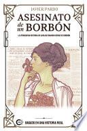 Libro Asesinato de un Borbón