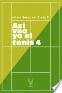 Libro Así veo yo el tenis 4