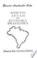 Aspectos atuais da economia brasileira