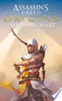 Libro Assassin's Creed : Assassin's Creed Origins : Le Serment du désert