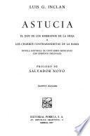 Astucia, el jefe de los Hermanos de la Hoja, o, Los Charros Contrabandistas de la rama : novela histórica de costumbres mexicanas con episodios originales