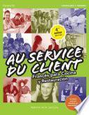 Au Service du Client. Francés para Cocina y Restauración 4.ª edición