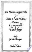 Aura o las violetas ; Emma ; Lo irreparable ; Flor de fango