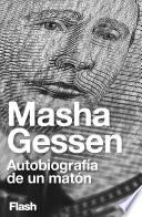 Libro Autobiografía de un matón (Flash Ensayo)