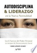 Autodisciplina y liderazgo en la nueva normalidad