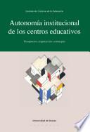 Autonomía institucional de los centros educativos