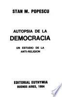 Autopsia de la democracia