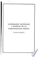 Autoridades nacionales y jerarcas de la administración pública