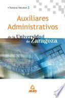 Auxiliares Administrativos de la Universidad de Zaragoza. Temario Volumen Ii.ebook