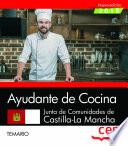 Ayudante de Cocina. Junta de Comunidades de Castilla-La Mancha. Temario