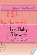 Libro Baby Showers. Cómo celebrar la llegada al mundo de tu hijo