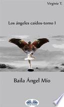 Baila ángel mío