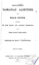 Bailliere's Tasmanian Gazetteer and Road Guide