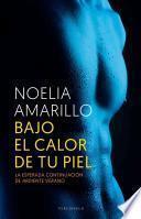 Bajo El Calor de Tu Piel