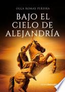 Bajo el cielo de Alejandría