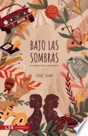 Bajo las sombras