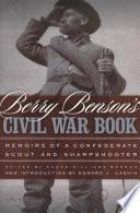 Berry Benson's Civil War Book