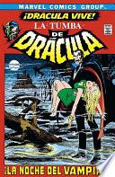 Biblioteca Drácula-La Tumba de Drácula 1-¡Drácula vive!