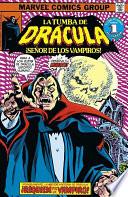 Biblioteca Drácula-La Tumba de Drácula 8-¡La ira de Drácula!