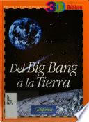 Biblioteca familiar interactiva 3D Billiken: Del Big Bang a la tierra