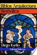 Biblos Arquitectura Simbólica