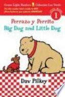 Big Dog and Little Dog