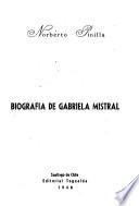 Biografía de Gabriela Mistral
