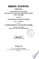 Biografía eclesiastica completa