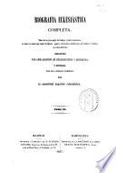 Biografía eclesiástica completa