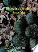 Biología de semillas forestales