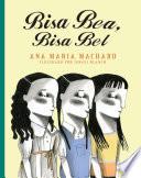 Bisa Bea, Bisa Bel