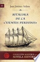 Bitácora de la Vientos Perdidos