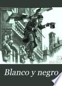 Blanco y negro