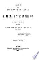 Boletín de la Sociedad de Geografía y Estadística de la República Mexicana