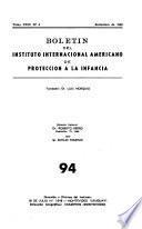 Boletín Del Instituto Internacional Americano de Protección a la Infancia