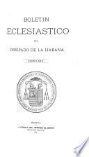 Boletin eclesiasico del obispado de la Habana