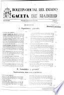 Boletín oficial del estado: Gaceta de Madrid