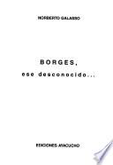 Borges, ese desconocido--